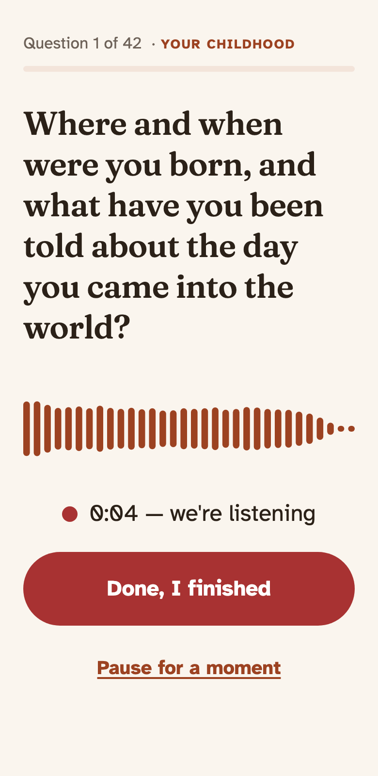 Recording an answer: the question on top, the voice wave, and the “Done, I finished” button.
