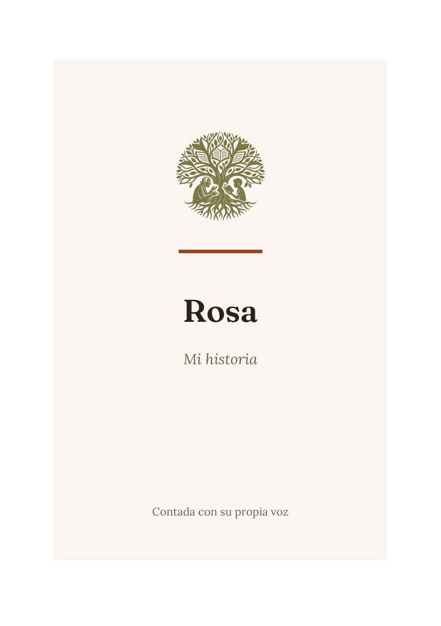 Portada del libro: Rosa — Mi historia — Contada con su propia voz.
