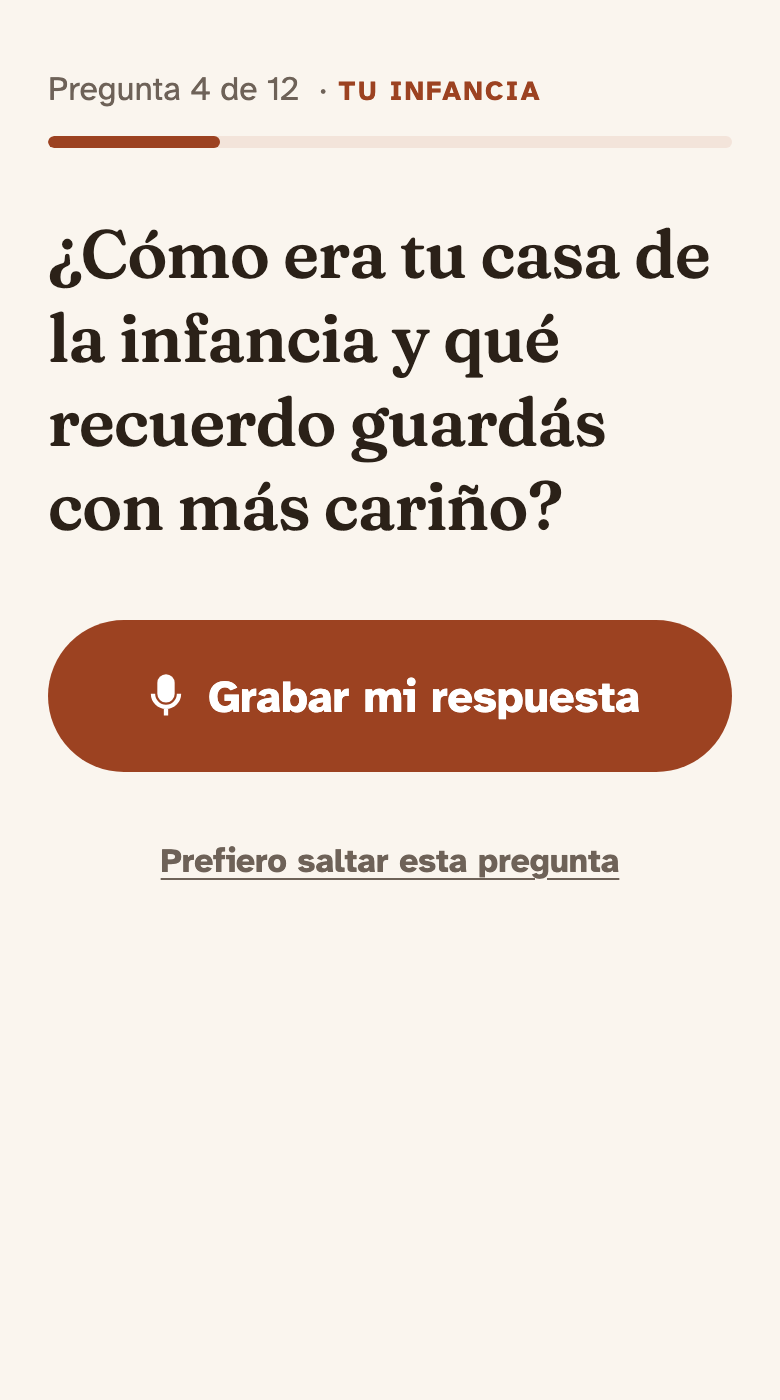La pantalla que ve tu ser querido: una pregunta grande y un botón para grabar su respuesta.